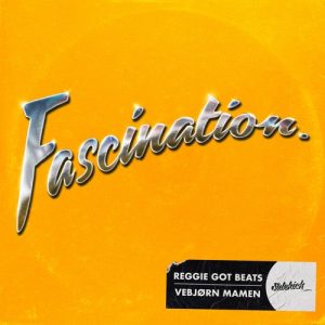 Reggie Got Beats & Vebjørn Mamen - Fascination